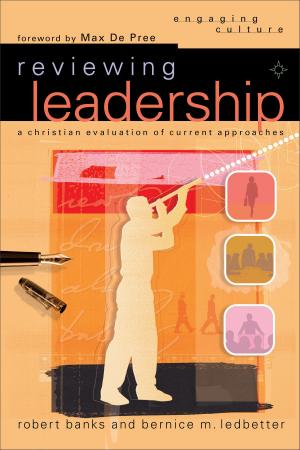 Cover of the book Reviewing Leadership (Engaging Culture) by Leon J. Wood