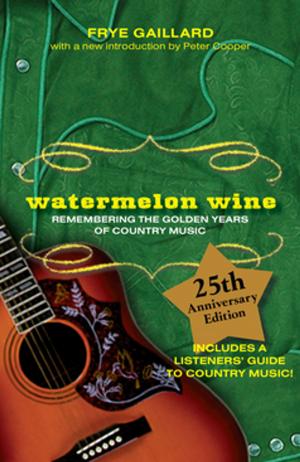 Cover of the book Watermelon Wine by John Pritchard