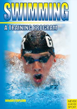 Cover of the book Swimming: A Training Program by Dr. Burton S. Schuler