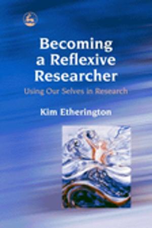 Cover of the book Becoming a Reflexive Researcher - Using Our Selves in Research by Paula Moraine
