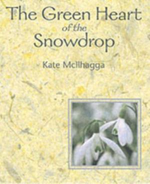 Book cover of Green Heart of the Snowdrop