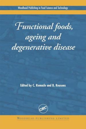 Cover of the book Functional Foods, Ageing and Degenerative Disease by R. P. Chhabra, J.F. Richardson