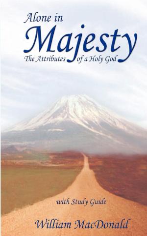 Cover of the book Alone in Majesty with Study Guide by Teresa Colon