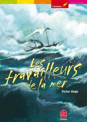 Cover of Les travailleurs de la mer - Texte intégral