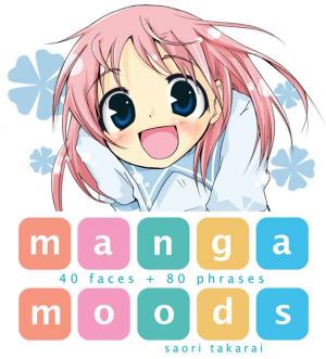 Cover of the book Manga Moods by Tadashi Koda