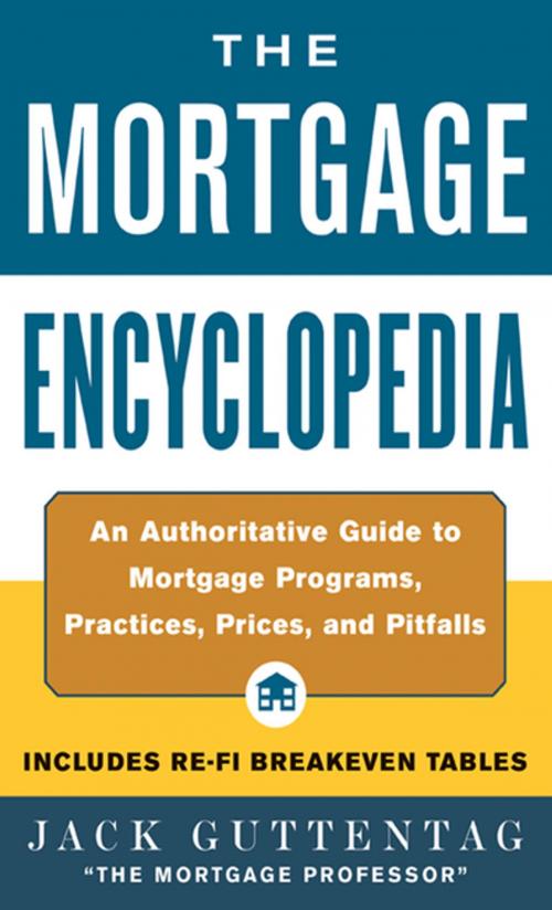 Cover of the book The Mortgage Encyclopedia by Jack Guttentag, McGraw-Hill Education