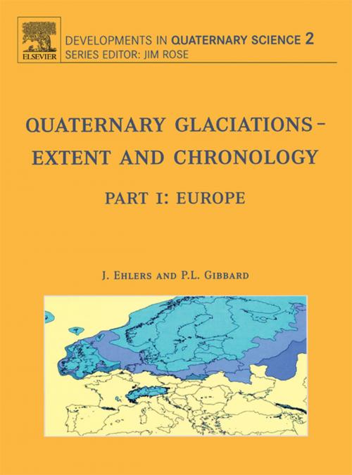 Cover of the book Quaternary Glaciations - Extent and Chronology by J. Ehlers, P.L. Gibbard, Elsevier Science