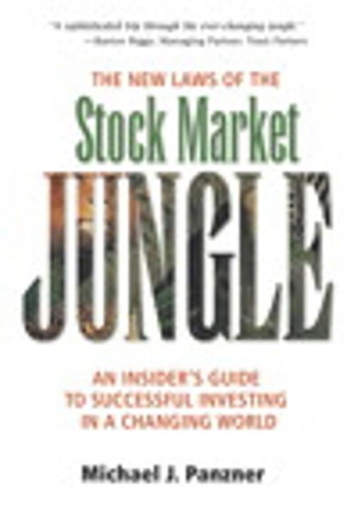 Cover of the book The New Laws of the Stock Market Jungle by Michael J. Panzner, Pearson Education