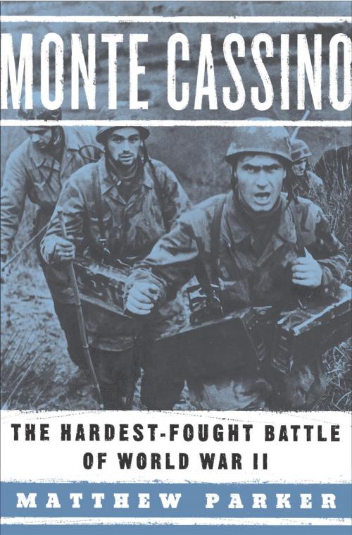 Cover of the book Monte Cassino by Matthew Parker, Knopf Doubleday Publishing Group