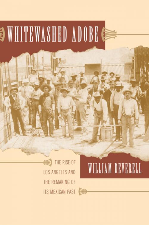 Cover of the book Whitewashed Adobe by William F. Deverell, University of California Press