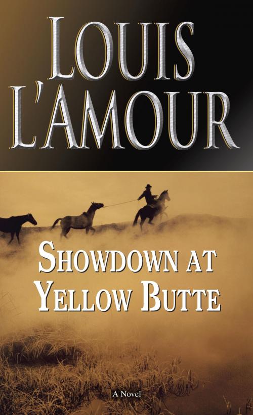Cover of the book Showdown at Yellow Butte by Louis L'Amour, Random House Publishing Group