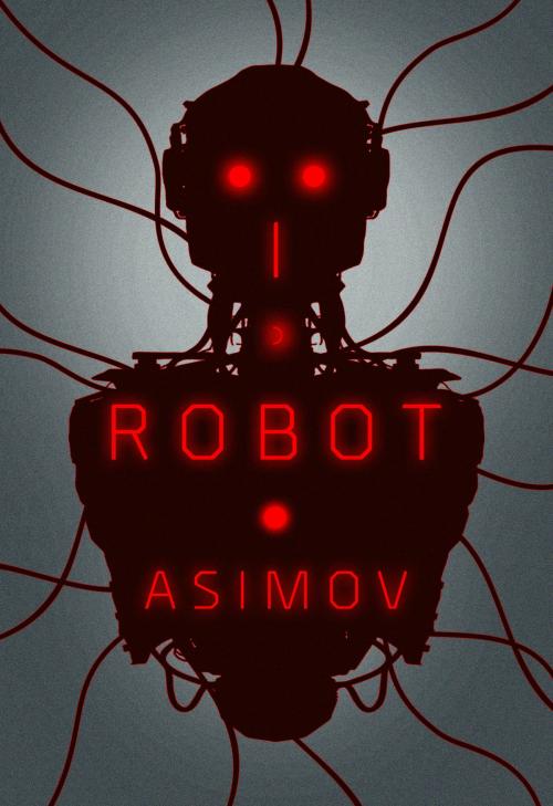 Cover of the book I, Robot by Isaac Asimov, Random House Publishing Group