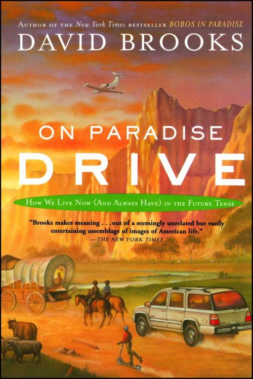 Cover of the book On Paradise Drive by David Brooks, Simon & Schuster
