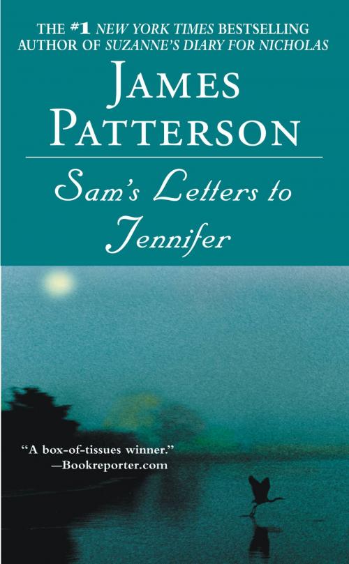 Cover of the book Sam's Letters to Jennifer by James Patterson, Little, Brown and Company
