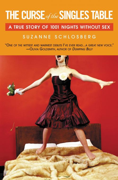 Cover of the book The Curse of the Singles Table by Suzanne Schlosberg, Grand Central Publishing