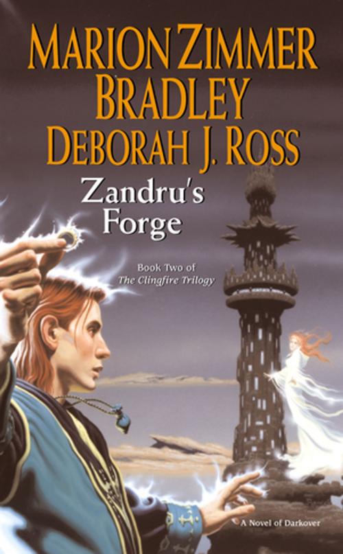 Cover of the book Zandru's Forge by Marion Zimmer Bradley, Deborah J. Ross, DAW