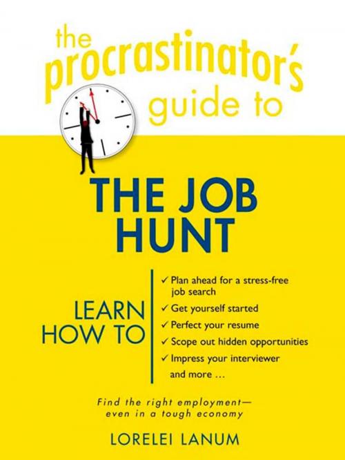 Cover of the book The Procrastinator's Guide to the Job Hunt by Lorelei Lanum, Penguin Publishing Group