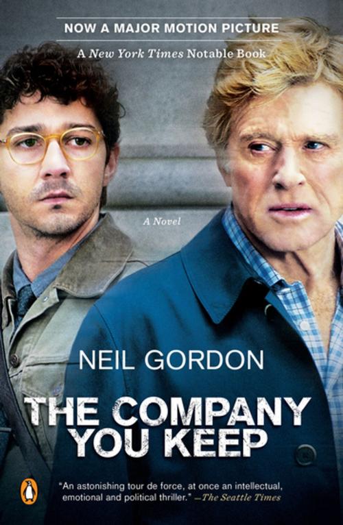 Cover of the book The Company You Keep by Neil Gordon, Penguin Publishing Group