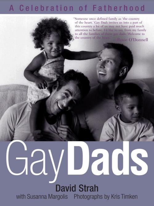 Cover of the book Gay Dads by David Strah, Susanna Margolis, Penguin Publishing Group