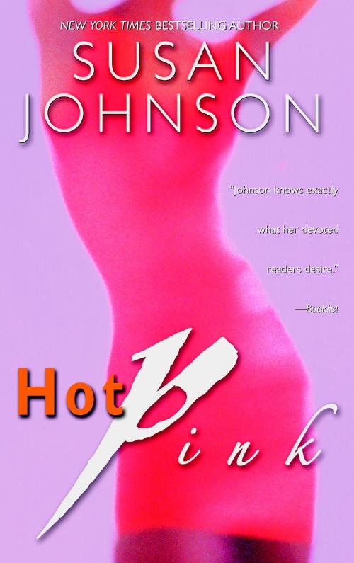 Cover of the book Hot Pink by Susan Johnson, Penguin Publishing Group