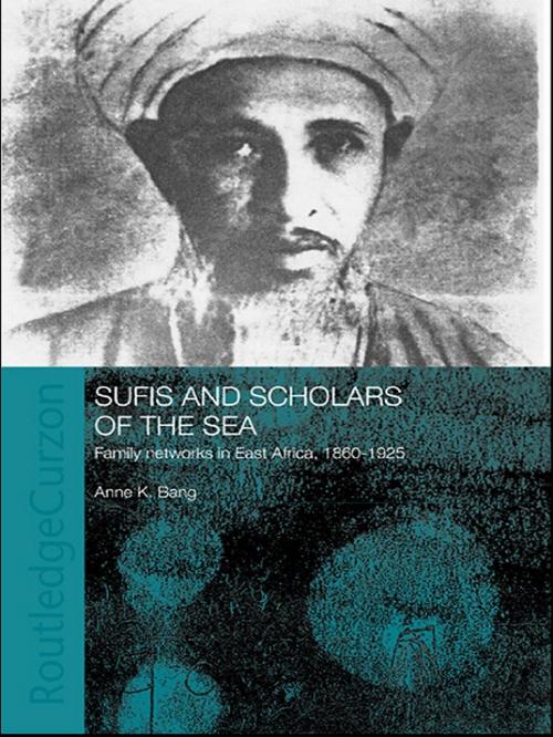 Cover of the book Sufis and Scholars of the Sea by Anne Bang, Taylor and Francis