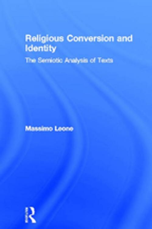 Cover of the book Religious Conversion and Identity by Massimo Leone, Taylor and Francis