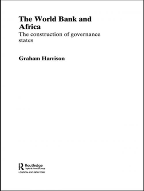 Cover of the book The World Bank and Africa by Graham Harrison, Taylor and Francis