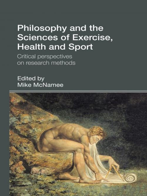 Cover of the book Philosophy and the Sciences of Exercise, Health and Sport by , Taylor and Francis