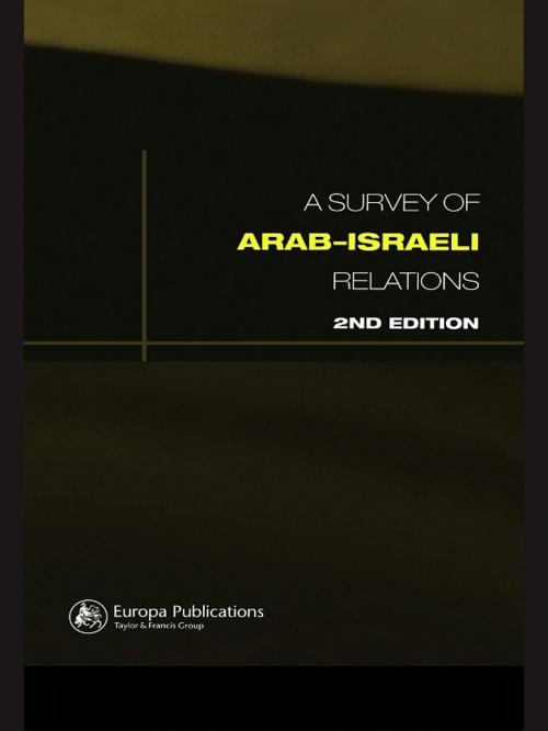Cover of the book Survey of Arab-Israeli Relations by Cathy Hartley, Paul Cossali, Taylor and Francis