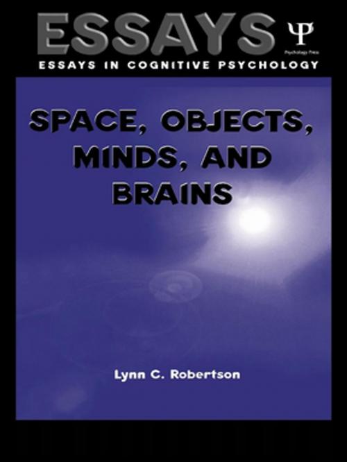 Cover of the book Space, Objects, Minds and Brains by Lynn C. Robertson, Taylor and Francis