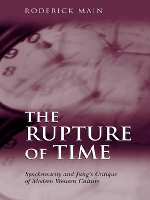 Cover of the book The Rupture of Time by Roderick Main, Taylor and Francis