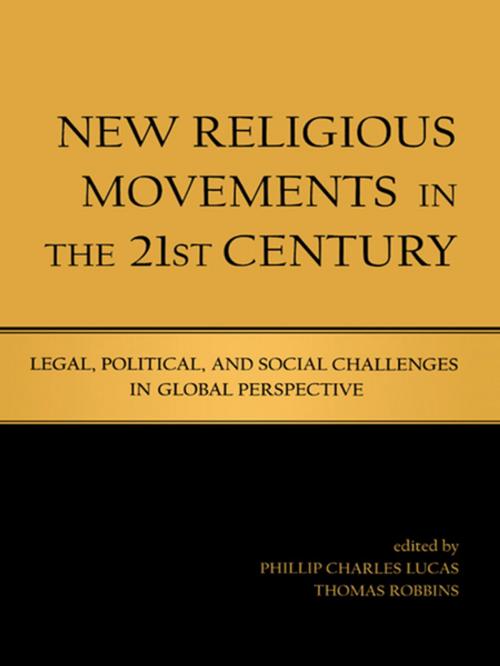 Cover of the book New Religious Movements in the Twenty-First Century by , Taylor and Francis