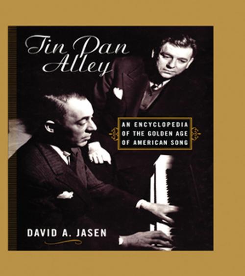 Cover of the book Tin Pan Alley by David A. Jasen, Taylor and Francis