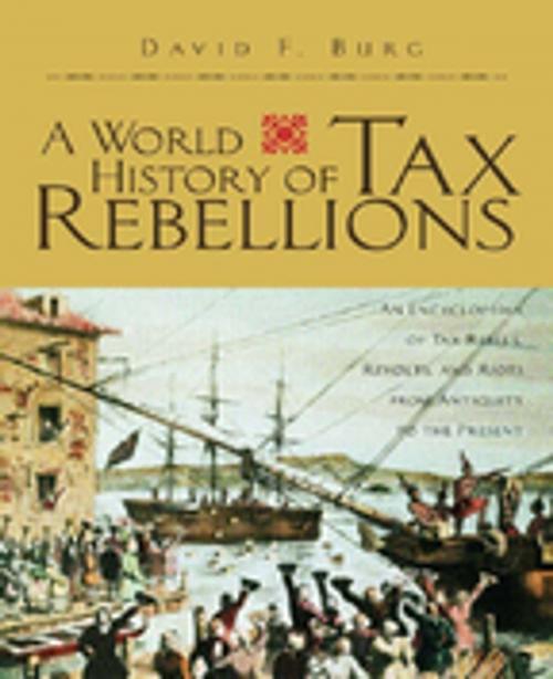 Cover of the book A World History of Tax Rebellions by David F. Burg, Taylor and Francis