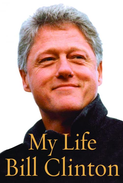 Cover of the book My Life by Bill Clinton, Knopf Doubleday Publishing Group