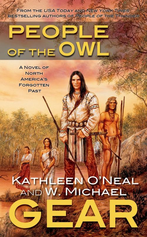 Cover of the book People of the Owl by Kathleen O'Neal Gear, W. Michael Gear, Tom Doherty Associates