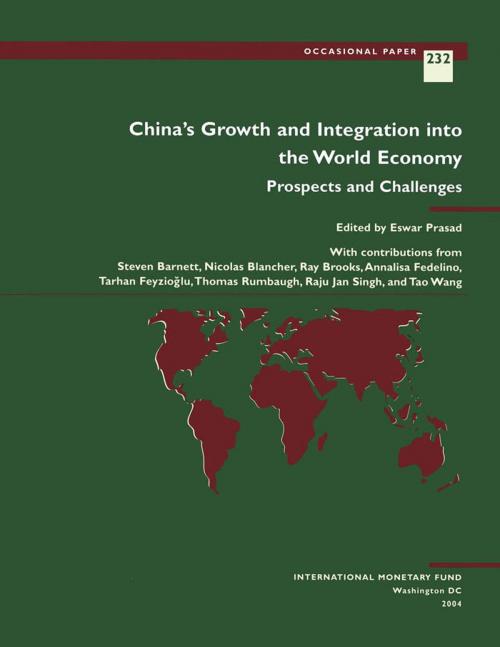 Cover of the book China's Growth and Integration into the World Economy: Prospects and Challenges by Eswar Mr. Prasad, INTERNATIONAL MONETARY FUND
