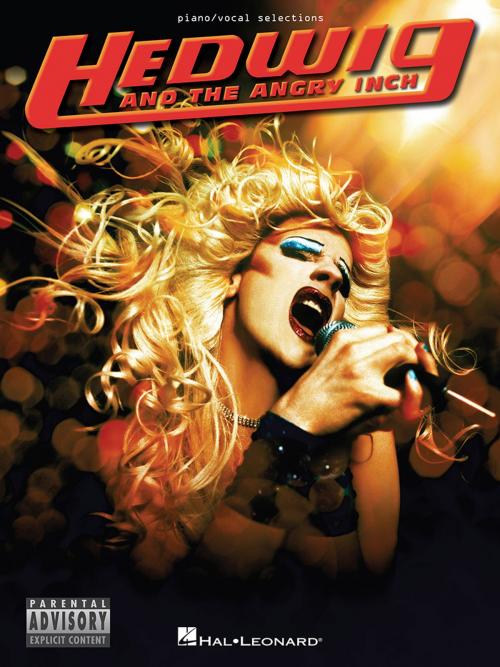 Cover of the book Hedwig and the Angry Inch (Songbook) by Stephen Trask, Hal Leonard