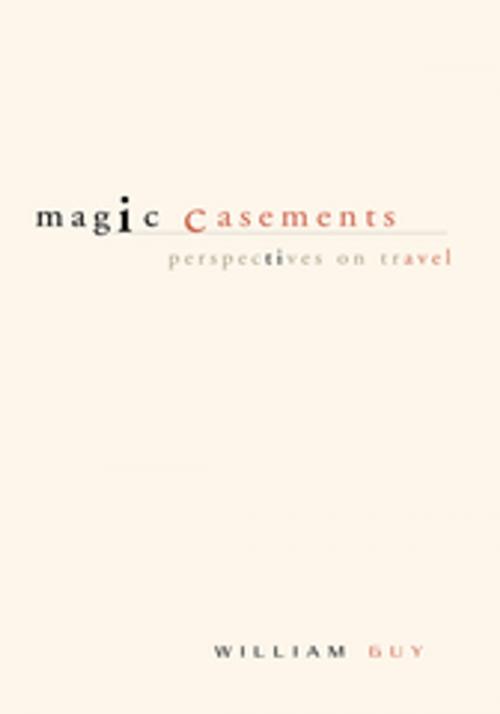 Cover of the book Magic Casements by William Guy, Xlibris US