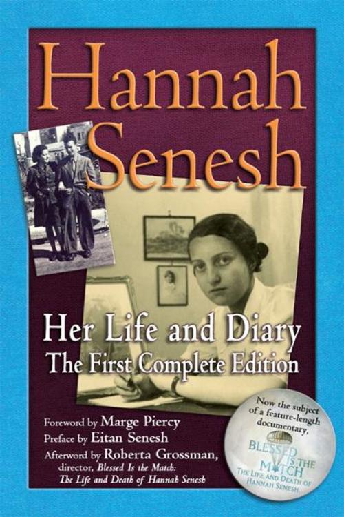 Cover of the book Hannah Senesh: Her Life and Diary, the First Complete Edition by Hannah Senesh, Jewish Lights Publishing