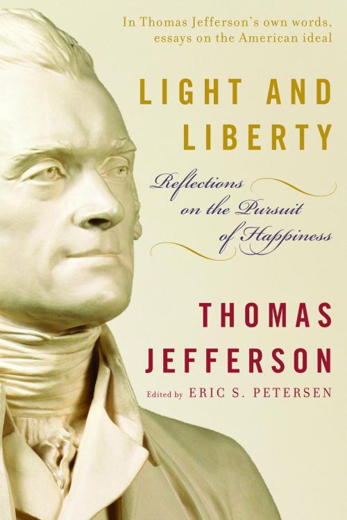 Cover of the book Light and Liberty by Thomas Jefferson, Random House Publishing Group