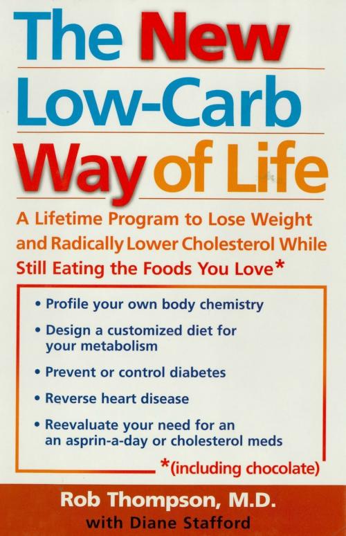 Cover of the book The New Low Carb Way of Life by Rob Thompson, M. Evans & Company
