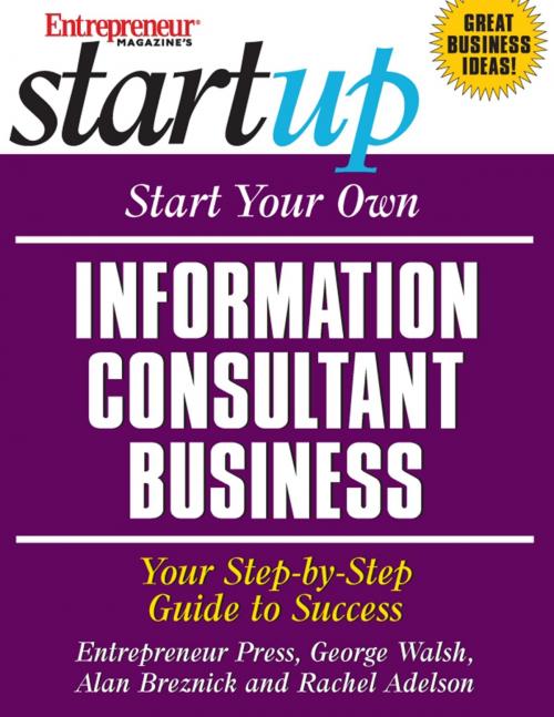 Cover of the book Start Your Own Information Consultant Business by Entrepreneur Press, Entrepreneur Press