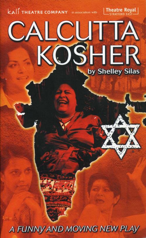 Cover of the book Calcutta Kosher by Shelley Silas, Oberon Books
