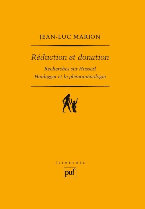 Cover of the book Réduction et donation by Jean-Luc Marion, Presses Universitaires de France