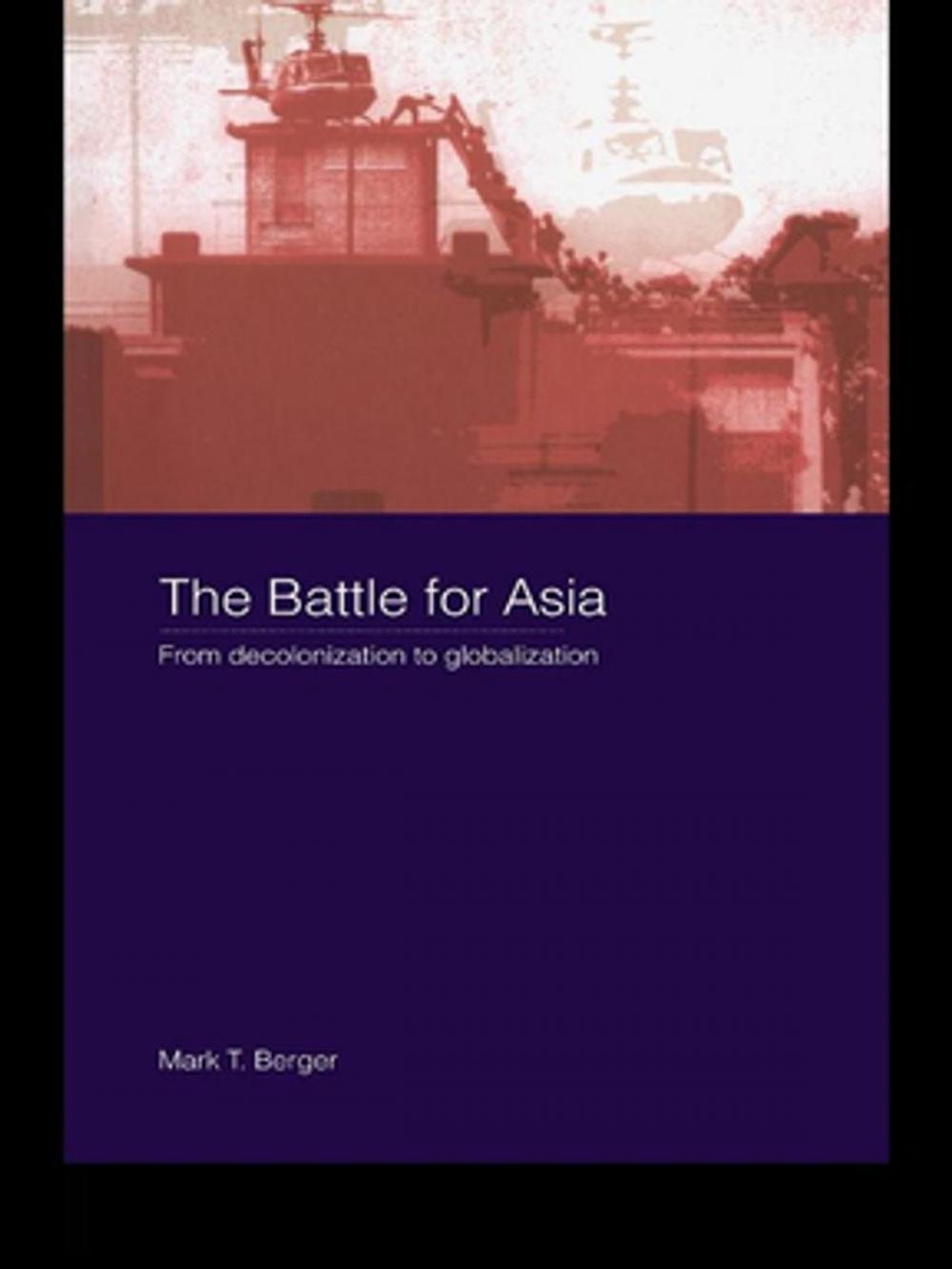 Big bigCover of The Battle for Asia