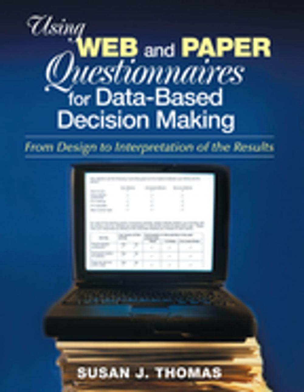 Big bigCover of Using Web and Paper Questionnaires for Data-Based Decision Making