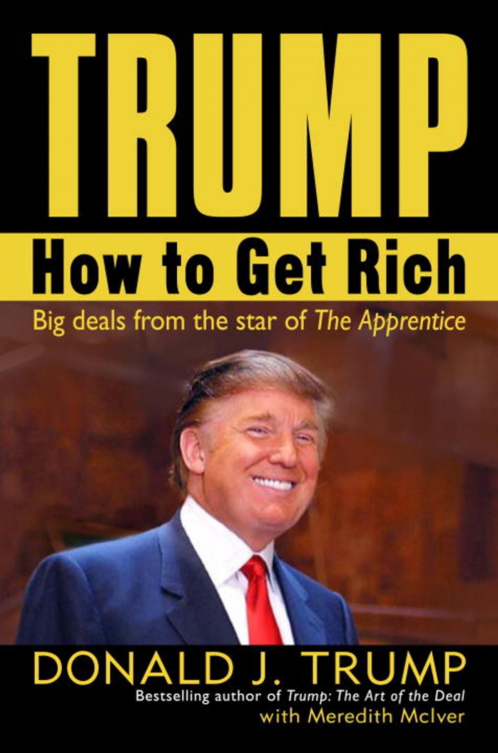 Big bigCover of Trump: How to Get Rich