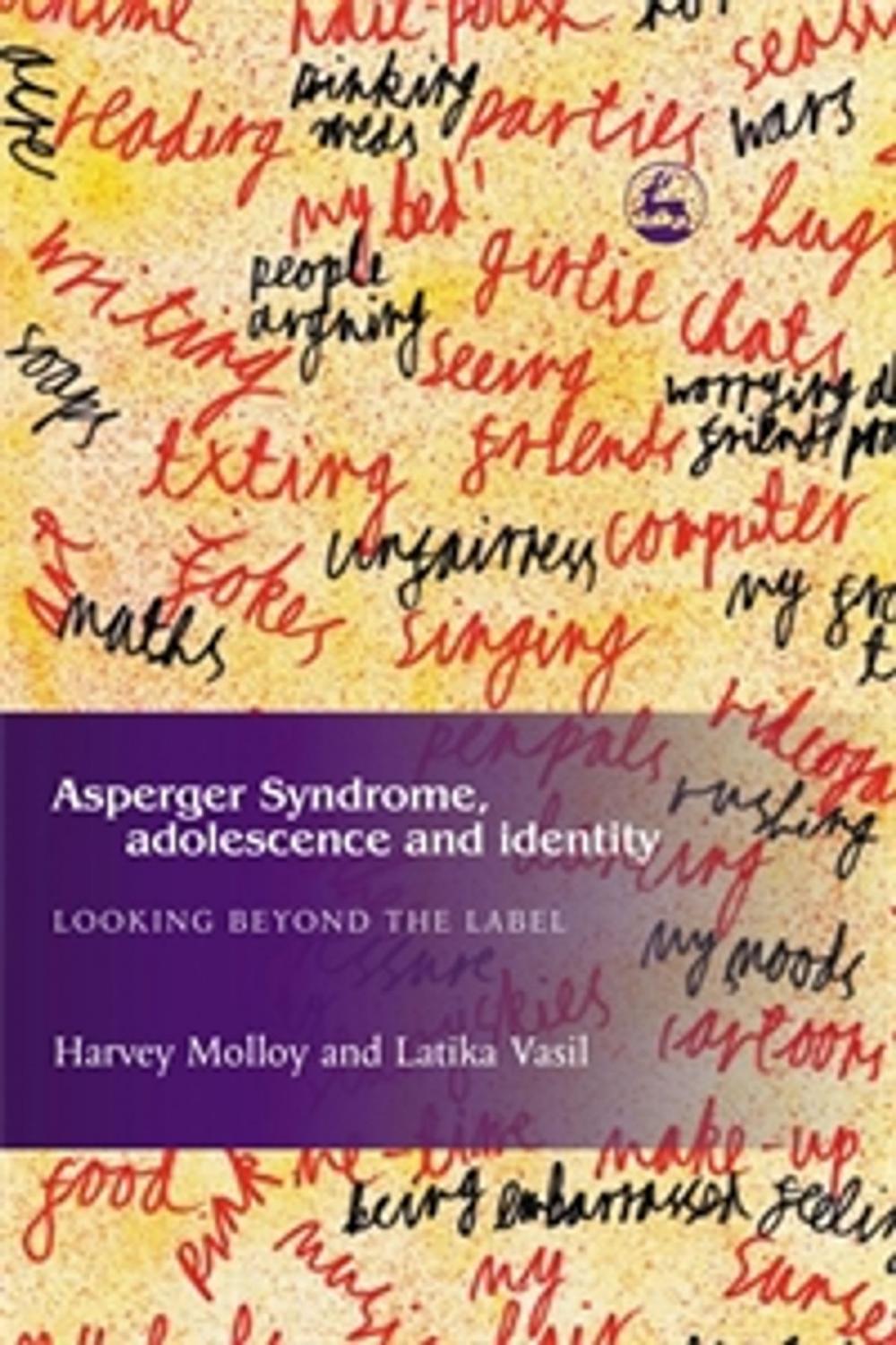 Big bigCover of Asperger Syndrome, Adolescence, and Identity