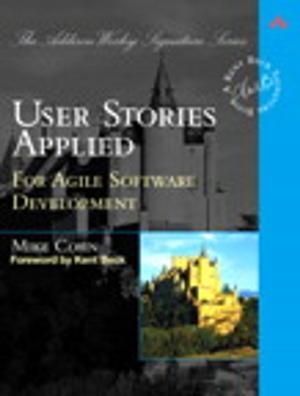 Cover of the book User Stories Applied: For Agile Software Development by Jenn Visocky O'Grady, Ken Visocky O'Grady